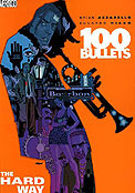 ["100 Bullets" book 8: "The Hard Way"]