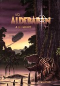 ["Aldebaran" tome 4 "Le Groupe"]