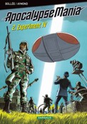 ["ApocalypseMania" tome 2: "Experiment IV"]