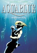 ["Aquablue" tom 3: "Megofias"]