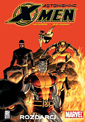 ["Astonishing X-Men" tom 3: "Rozdarci"]