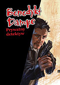 ["Benedykt Dampc": "Prywatny detektyw"]