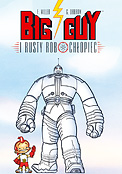 ["Big Guy i Rusty Robochopiec"]