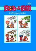 ["Bob & Bill" tom 28: "Cztery pory roku"]