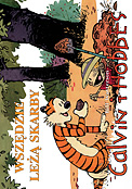 ["Calvin i Hobbes" tom 10: "Wszdzie le skarby"]