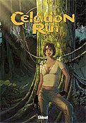 ["Celadon Run" tome 4: "Extreme prejudice"]