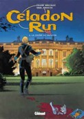 ["Celadon Run" tome 2: "La Colere du papillon"]