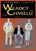 ["Wadcy chmielu" tom 4: "Noel, 1932"]