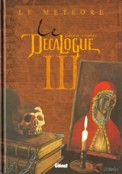 ["Le Décalogue" tome 3: "Le Météore"]