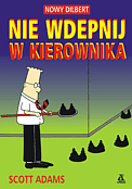 ["Dilbert" tom 13: "Nie wdepnij w kierownika"]