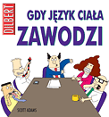 ["Dilbert" tom 21: "Gdy jzyk ciaa zawodzi"]