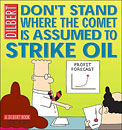 ["Dilbert" book 23: "Don't Stand Where the Comet is Assumed to Strike Oil"]