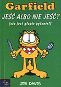 ["Garfield: Je albo nie je? (oto jest gupie pytanie!)"]