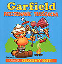 ["Garfield" tom 40: "Przetrwanie tuciocha"]