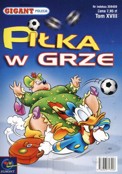 ["Gigant Poleca" tom XVIII: "Pika w grze"]