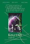 ["Green Arrow" - "Koczan" cz. 2]