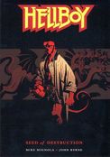 ["Hellboy" - "Seed of Destruction"]