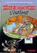 ["Iznogoud" - tome 4: "Iznogoud l'infme"]