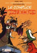 ["Iznogoud" - tome 18: "Le Complice d'Iznogoud"]