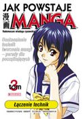 ["Jak powstaje manga" tom 3: "£šczenie technik"]