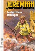 ["Jeremiah" tome 3: "Les hritiers sauvages"]