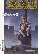 ["Jeremiah" tome 10: "Boomerang"]