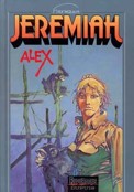 ["Jeremiah" tome 15: "Alex"]