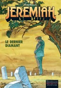 ["Jeremiah" tome 24: "Le dernier diamant"]