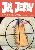 ["Jeż Jerzy" - "Wróg publiczny"]