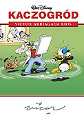 ["Kaczogrd" tom 3: "Victor Arriagada Rios"]
