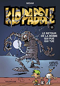 ["Kid Paddle" tome 11: "Le retour de la momie qui pue qui tue"]