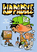 ["Kid Paddle" tome 1: "Jeux de vilains"]