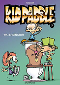["Kid Paddle" tome 7: "Waterminator"]