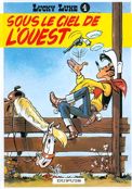 ["Lucky Luke" tome 4: "Sous le ciel de l'Ouest"]