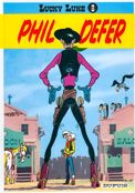 ["Lucky Luke" tome 8: "Phil Defer"]