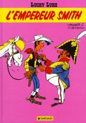 ["Lucky Luke" tome 46: "L'Empereur Smith"]