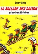 ["Lucky Luke" tome 48: "Le ballade des Dalton et autres histoires"]