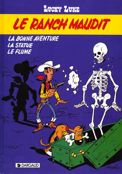 ["Lucky Luke" tome 57: "Le ranch maudit"]