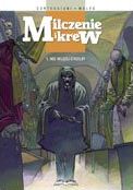 ["Milczenie i Krew" - tom 1: "Noc wilczej strzelby"]