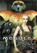 ["Mgalex" tome 1: "L'anomalie"]