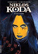 ["Niklos Koda" tome 6: "Magie noire"]