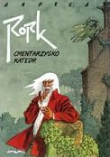 ["Rork" tom 3: "Cmentarzysko Katedr"]