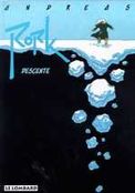 ["Rork" - tome 6: "Descente"]