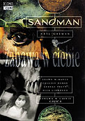 ["Sandman" tom 8: "Zabawa w ciebie" cz. 1]