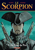 ["Le Scorpion" tome 7: "Au Nom du Père"]