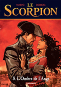 ["Le Scorpion" tome 8: "L'ombre de l'Ange"]