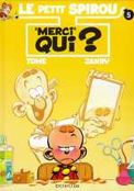 ["Le Petit Spirou" tome 5: " 'Merci' qui?"]