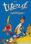 ["Titeuf" tome 4: "C'est p juste..."]