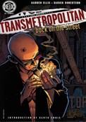 ["Transmetropolitan" book 1: "Back on the Street"]