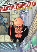 ["Transmetropolitan" book 2: "Lust for Life"]